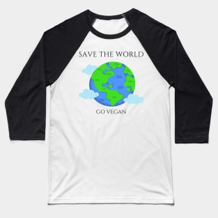 Save The World - Go Vegan Baseball T-Shirt